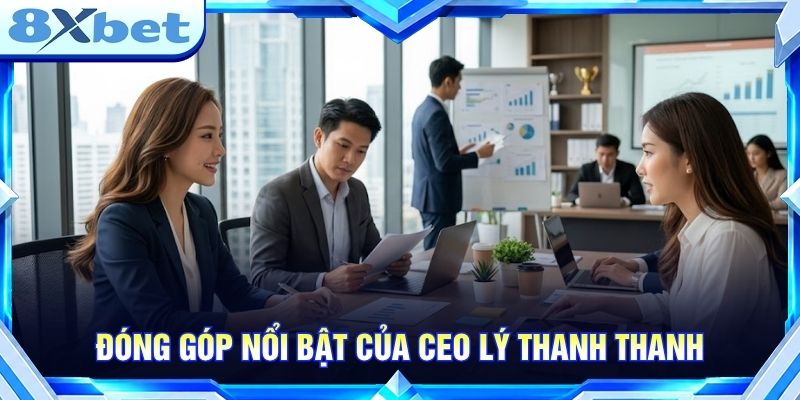 Đóng góp nổi bật của CEO Lý Thanh Thanh