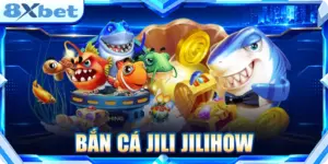 Bắn Cá JILI JILIHOW: Khám Phá Thế Giới Săn Cá Hiện Đại