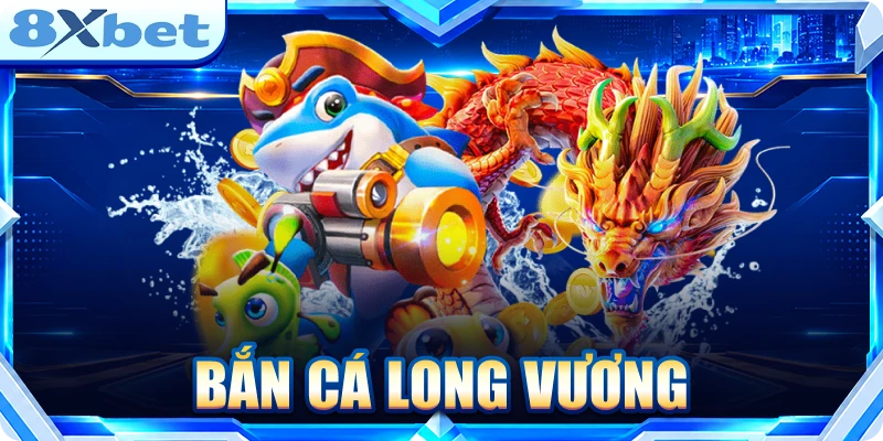 Bắn Cá Long Vương: Khám Phá Cơ Chế Và Chiến Thuật Săn Cá Bắn Cá Long Vương: Khám Phá Cơ Chế Và Chiến Thuật Săn Cá