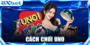 Cách chơi UNO