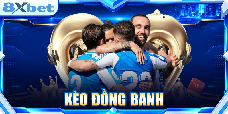 Kèo đồng banh