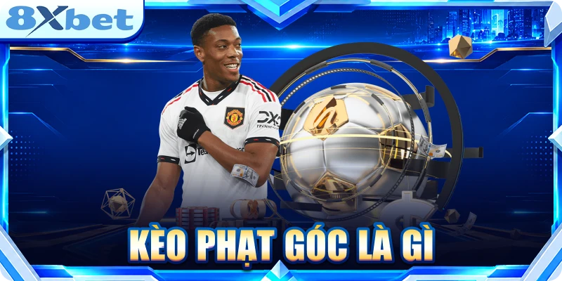 Kèo phạt góc là gì