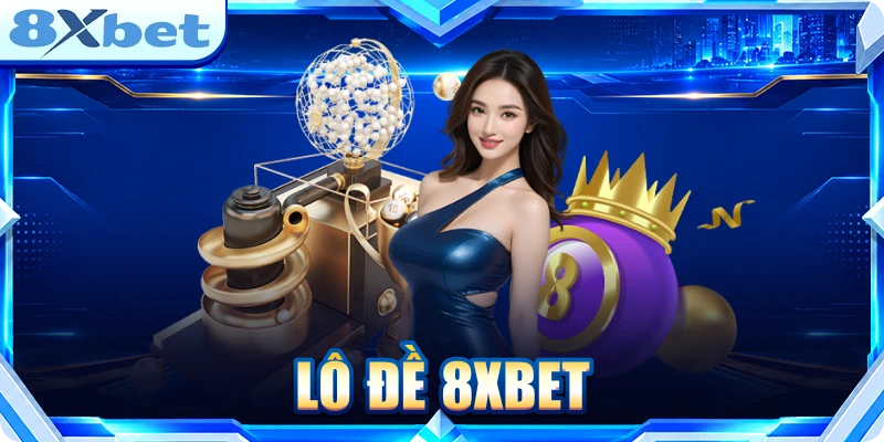 Lô đề 8XBET