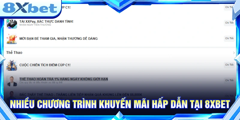 Nhiều chương trình khuyến mãi hấp dẫn tại 8XBET 