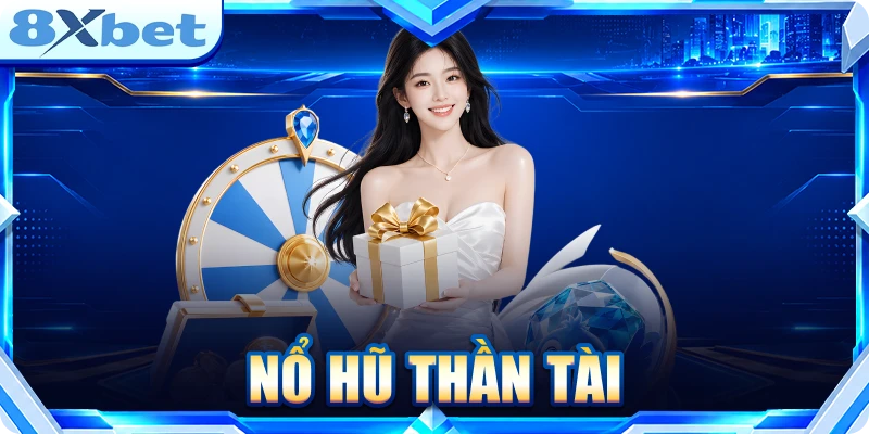 Nổ Hũ Thần Tài