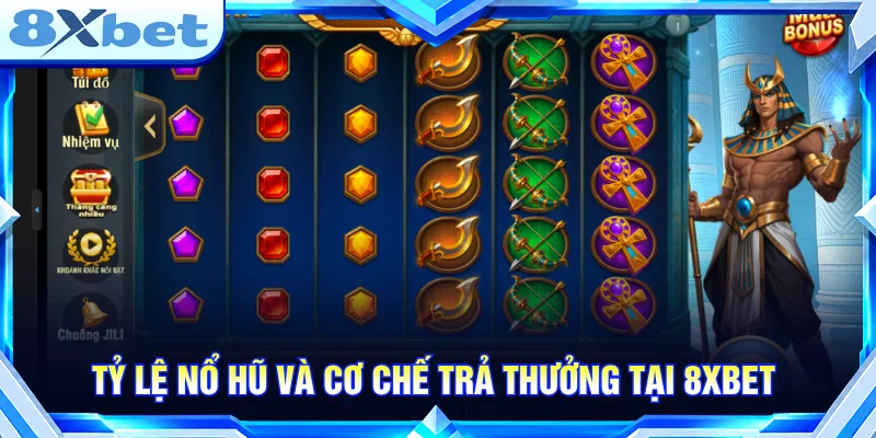 Tìm hiểu tỷ lệ nổ hũ và cơ chế trả thưởng của từng trò chơi